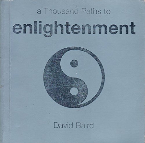 Beispielbild fr A Thousand Paths to Enlightenment (Thousand Paths series) zum Verkauf von Gulf Coast Books