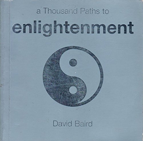 Imagen de archivo de A Thousand Paths to Enlightenment (Thousand Paths series) a la venta por Gulf Coast Books