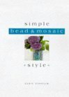 9781840720402: Simple Style Bead & Mosaic (Simple Style)