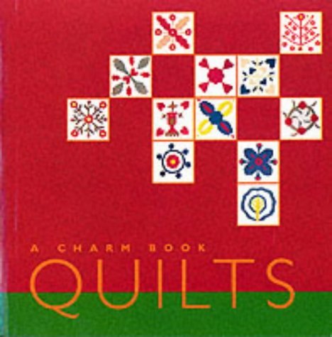 Stock image for Quilts: Charm Book for sale by Reuseabook