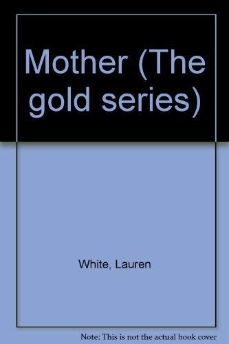 9781840720792: Mother (Gold Infatuations)