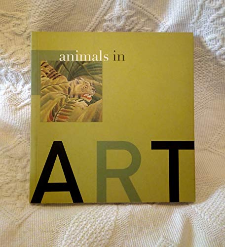 Beispielbild fr Animals in Art zum Verkauf von Bookmans