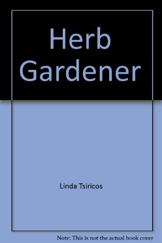 Stock image for HERB GARDENER for sale by WorldofBooks