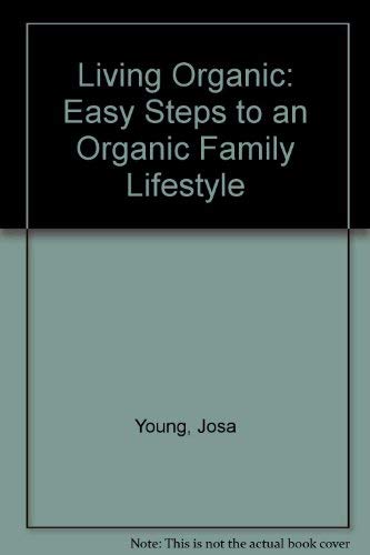 Beispielbild fr Living Organic zum Verkauf von WorldofBooks