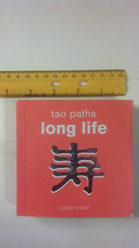 Beispielbild fr Tao Paths: Long Life zum Verkauf von WorldofBooks