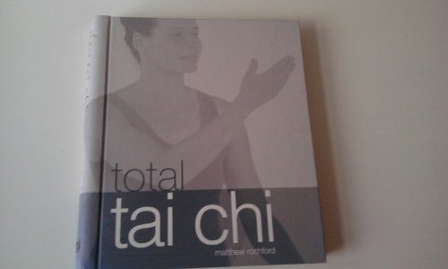 Stock image for Total Tai Chi for sale by Better World Books: West