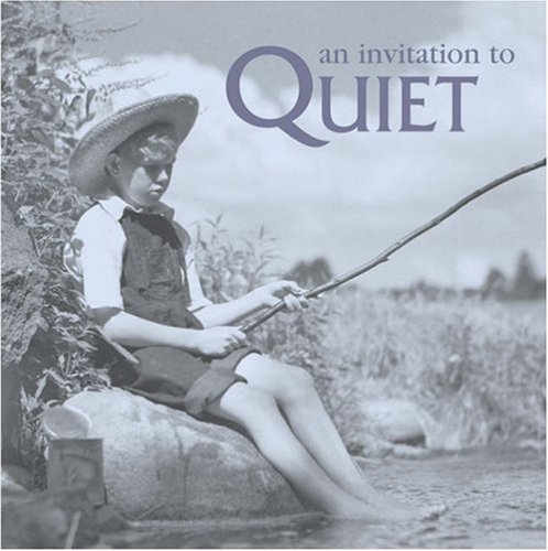 Imagen de archivo de An Invitation to Quiet a la venta por Better World Books