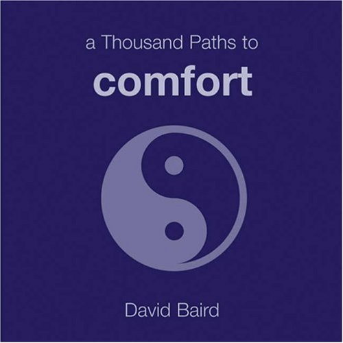 Stock image for A Thousand Paths to Comfort for sale by SecondSale