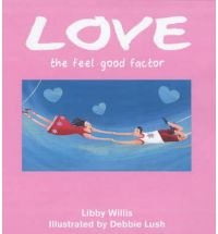 Imagen de archivo de Feel Good Factor: Love a la venta por Redux Books