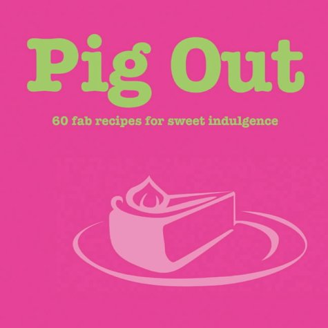 Imagen de archivo de Pig Out a la venta por Better World Books: West