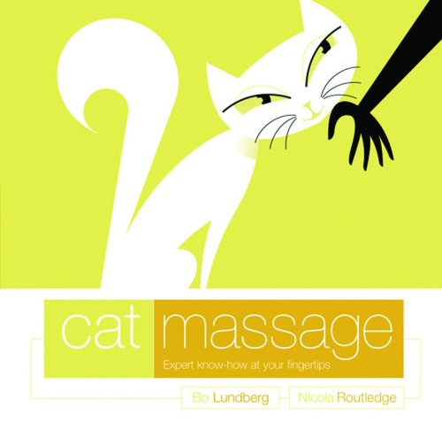 9781840725988: Cat Massage: Expert Know-how at Your Fingertips