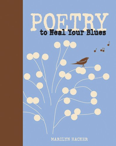 Stock image for Poetry to Heal Your Blues for sale by ThriftBooks-Dallas