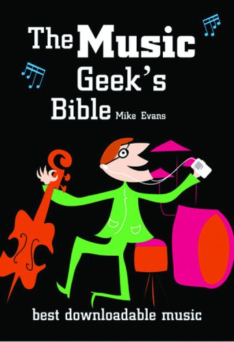 Beispielbild fr The Music Geek's Bible zum Verkauf von Wonder Book