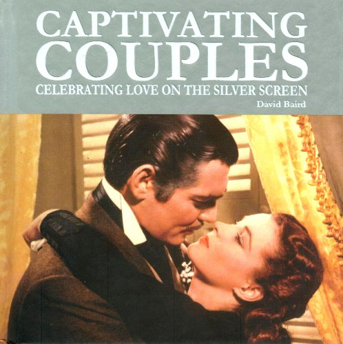 Captivating Couples: Celebrating Love on the Silver Screen