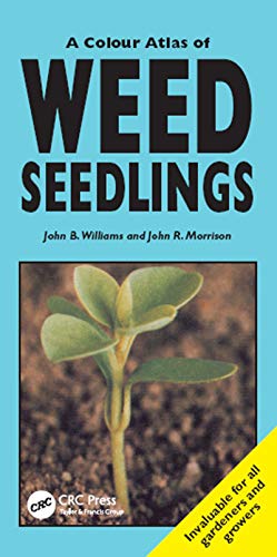 Imagen de archivo de A Colour Atlas of Weed Seedlings a la venta por WorldofBooks