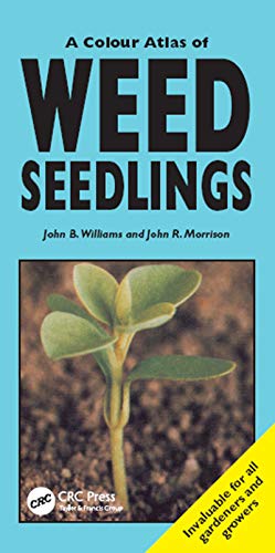 9781840760385: A Colour Atlas of Weed Seedlings
