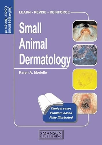 Stock image for Small Animal Dermatology: Self-Assessment Color Review for sale by ThriftBooks-Dallas