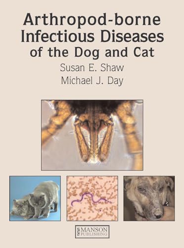 9781840760576: Arthropod-borne Infectious Diseases of the Dog and Cat