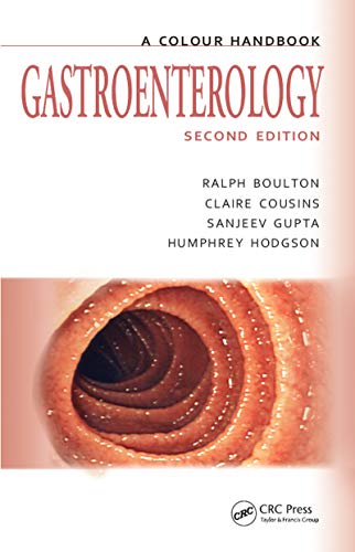 Gastroenterology, Second Edition (Medical Color Handbook Series) (9781840760743) by Boulton, Ralph; Cousins, Claire; Gupta, Sanjeev; Hodgson, Humphrey J. F.