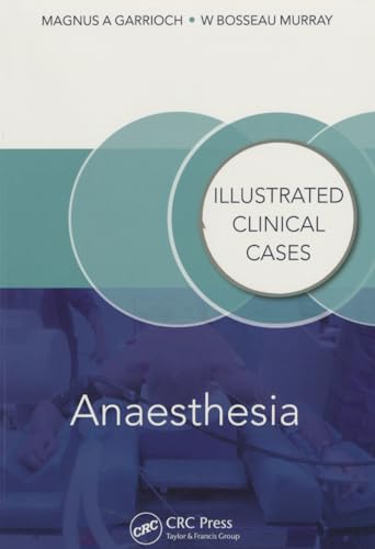 Beispielbild fr Illustrated Clinical Cases: Anaesthesia zum Verkauf von Anybook.com