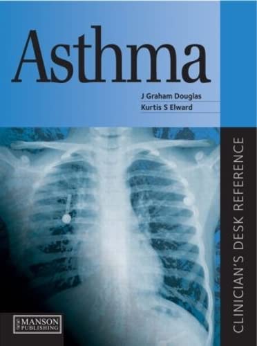 9781840760828: Asthma: Clinician's Desk Reference (Clinician's Desk Reference Series)