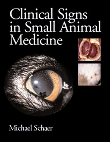 Stock image for Clinical Signs in Small Animal Medicine for sale by HPB-Red