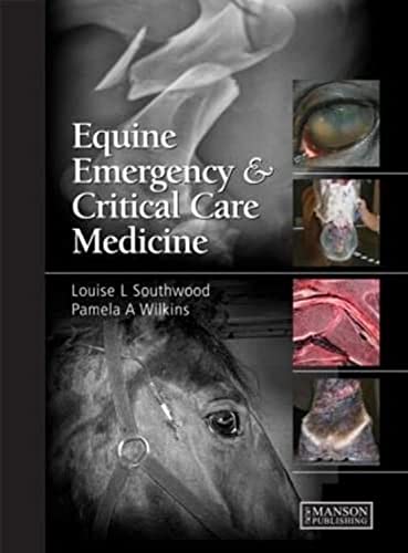 Beispielbild fr Equine Emergency and Critical Care Medicine zum Verkauf von Books From California