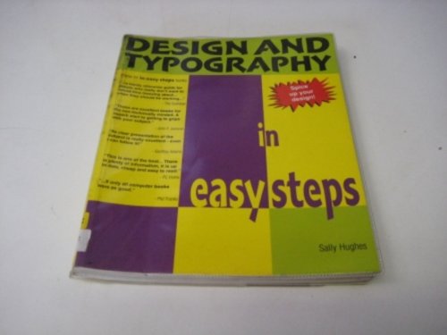 9781840780048: Design And Typography In Easy Steps (In Easy Steps Series)