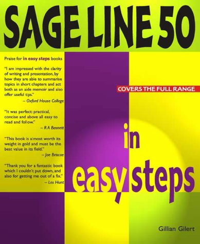 Stock image for Sage Line 50 In Easy Steps (In Easy Steps Series) for sale by WorldofBooks