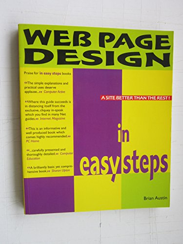 Beispielbild fr Web Page Design In Easy Steps 2nd (In Easy Steps Series) zum Verkauf von Reuseabook