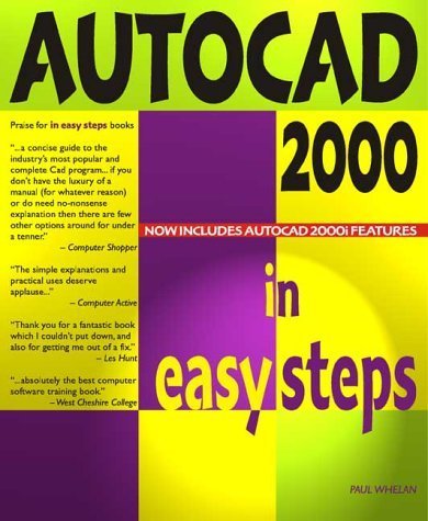 Beispielbild fr Autocad 2000 In Easy Steps (In Easy Steps Series) zum Verkauf von AwesomeBooks