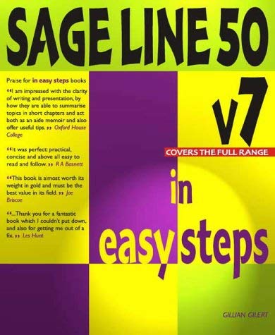 Beispielbild fr Sage Line 50 V7 In Easy Steps (In Easy Steps Series) zum Verkauf von WorldofBooks