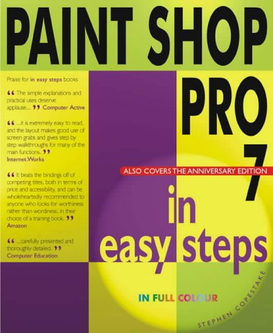 9781840781953: Paint Shop Pro V7 In Easy Steps, Colour (In Easy Steps Series)
