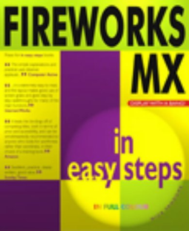 Fireworks Mx in Easy Steps (9781840782349) by Nick Vandome