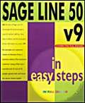 9781840782387: Sage Line 50 v9 in Easy Steps: v. 7-9