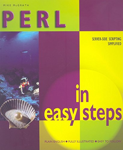 9781840782608: Perl In Easy Steps (In Easy Steps Series)