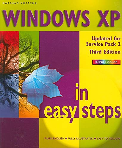 Stock image for Windows XP in Easy Steps : Eases the Experience for sale by Better World Books