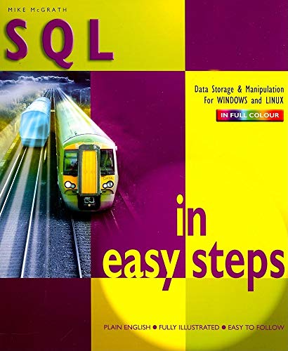 Beispielbild fr SQL in Easy Steps zum Verkauf von WorldofBooks