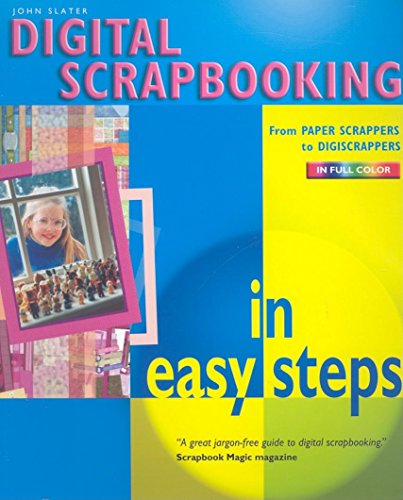 Beispielbild fr Digital Scrapbooking in Easy Steps zum Verkauf von medimops