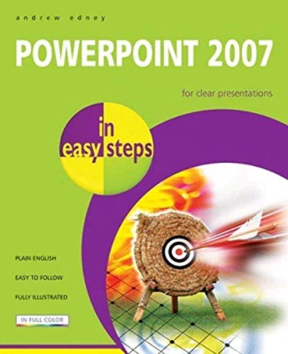 PowerPoint 2007 in easy steps (9781840783278) by Edney, Andrew