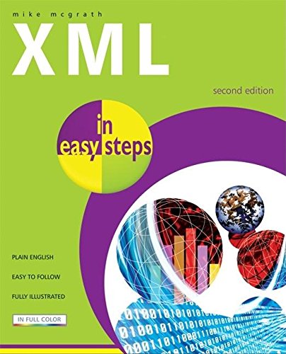 Beispielbild fr XML In Easy Steps 2nd Edition zum Verkauf von WorldofBooks