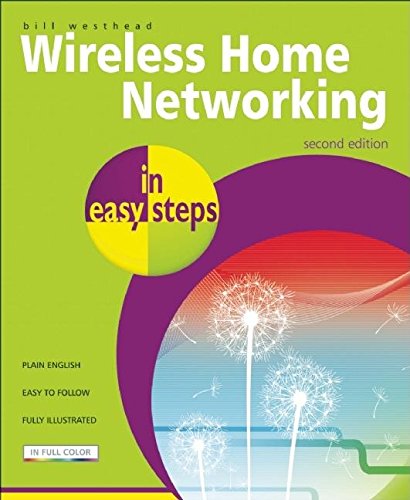 Beispielbild fr Wireless Home Networking in easy steps zum Verkauf von Wonder Book