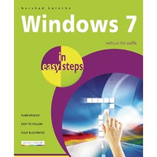 Beispielbild fr Windows 7 In Easy Steps zum Verkauf von PsychoBabel & Skoob Books