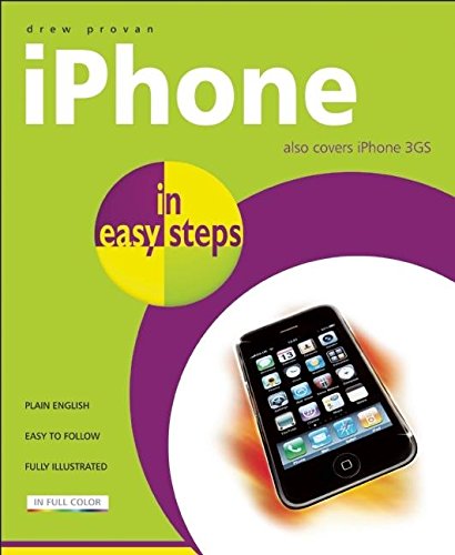 9781840783919: iPhone in Easy Steps: Covers iPhone, iPhone 3G and iPhone 3GS