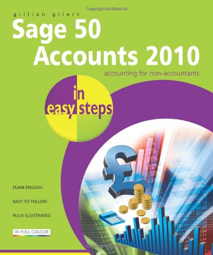 9781840784015: Sage 50 Accounts 2010 in Easy Steps