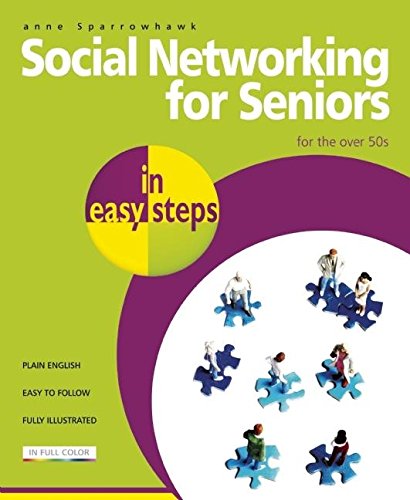 Beispielbild fr Social Networking for Seniors In Easy Steps zum Verkauf von AwesomeBooks