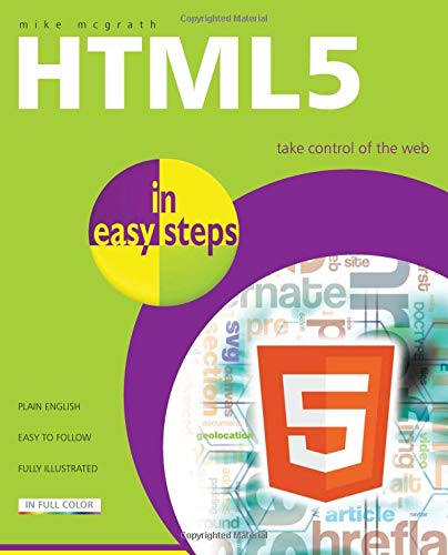 Beispielbild fr HTML5 in Easy Steps zum Verkauf von Better World Books