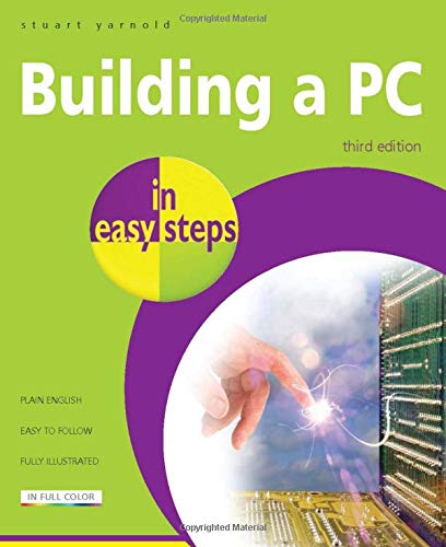 Imagen de archivo de Building a PC in Easy Steps a la venta por Better World Books