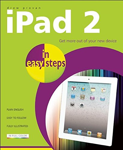 Beispielbild fr iPad 2 : Get More Out of Your New Device zum Verkauf von Better World Books