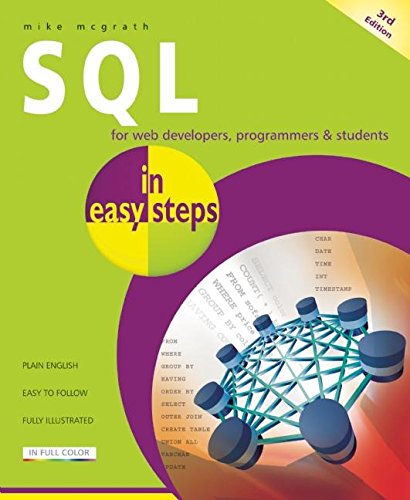 Beispielbild fr SQL In Easy Steps 3rd Edition zum Verkauf von WorldofBooks